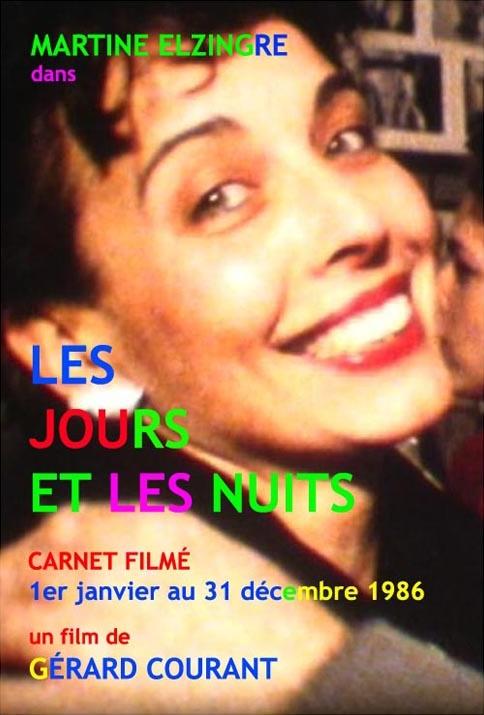 Les Jours et les Nuits (Carnet Filmé: 1er janvier 1986 - 31 décembre 1986)